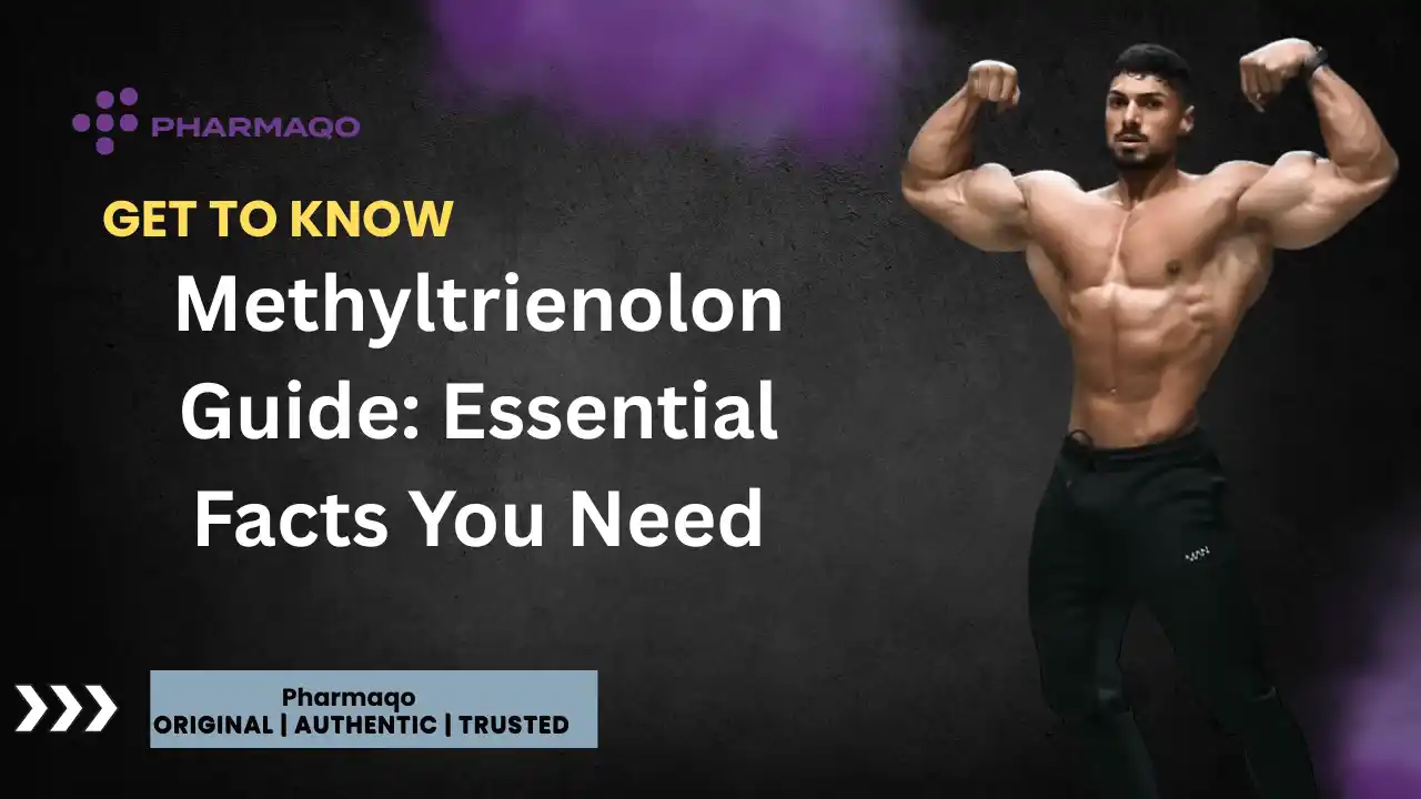 Methyltrienolon Guide: Essential Facts You Need
