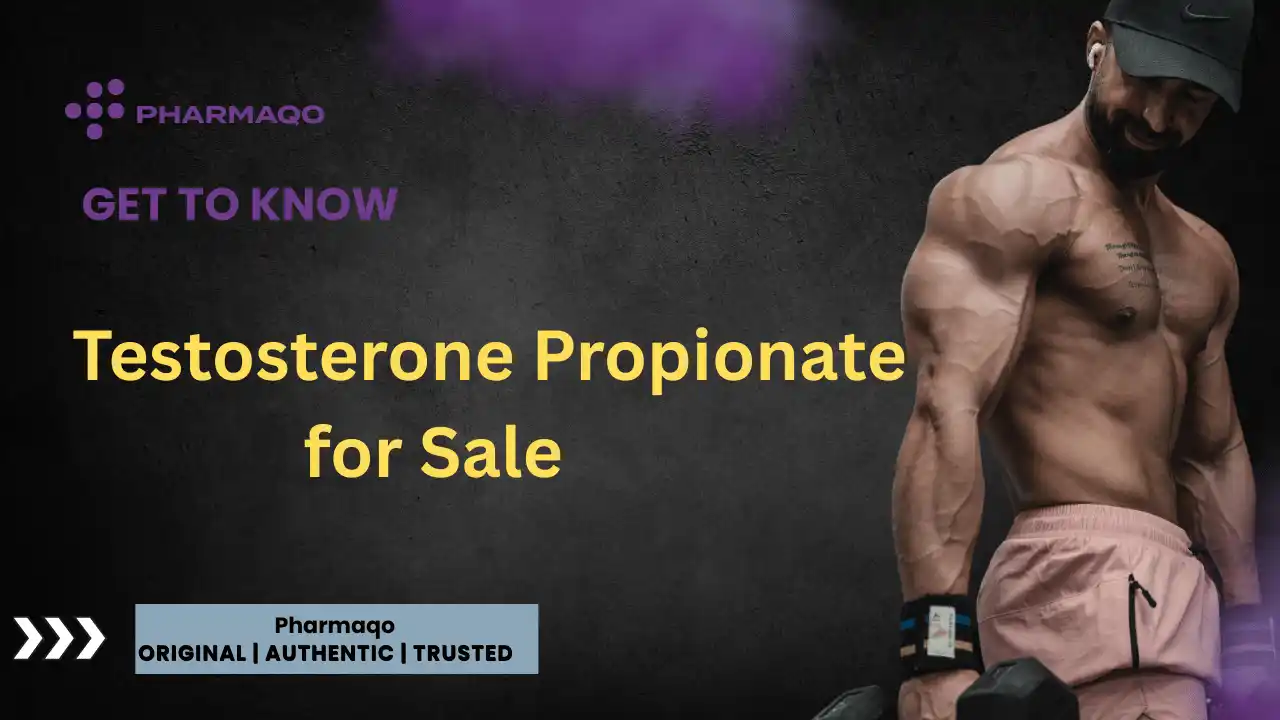 Testosterone Propionate for Sale