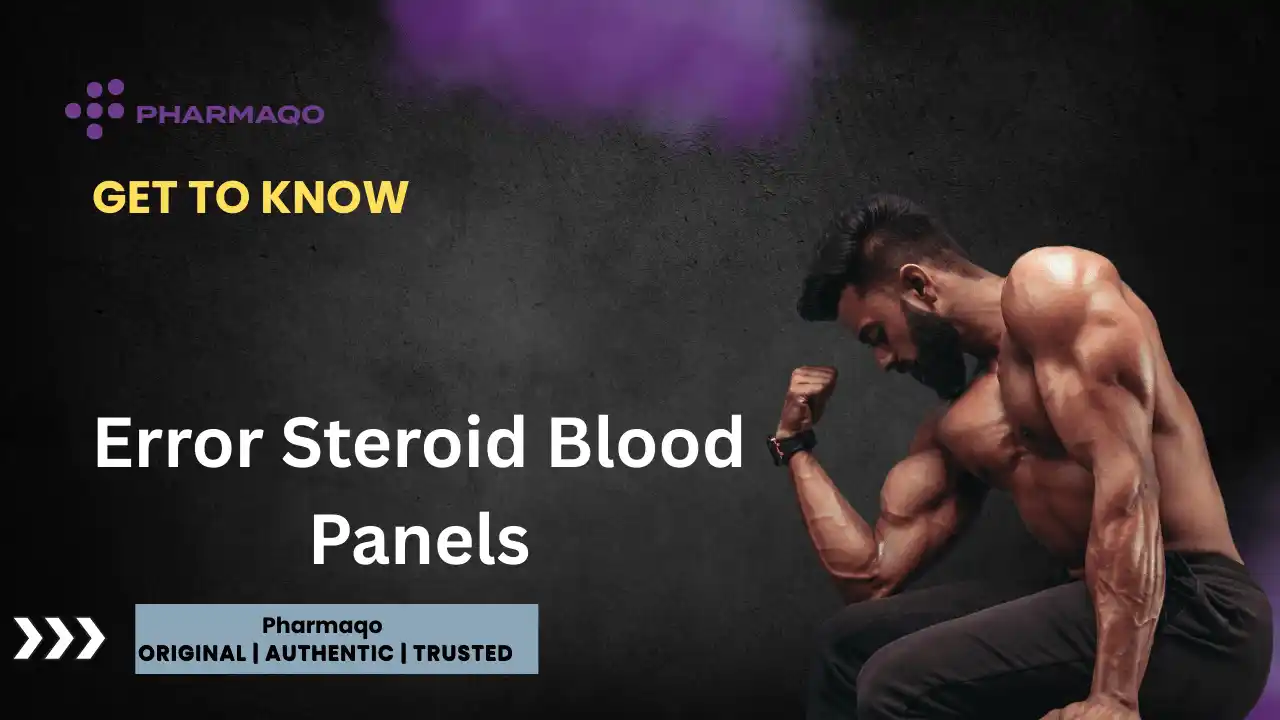 Error Steroid Blood Panels